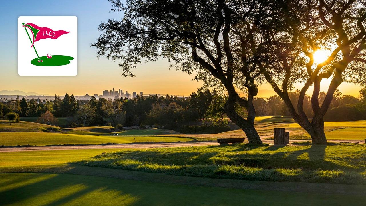 Los Angeles Country Club - Golf Course Los Angeles Country Club - Golf Course