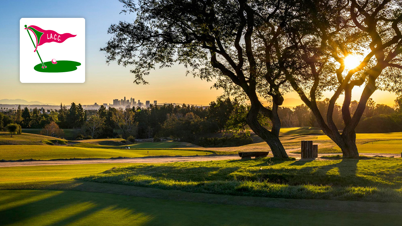 Los Angeles Country Club - Golf Course